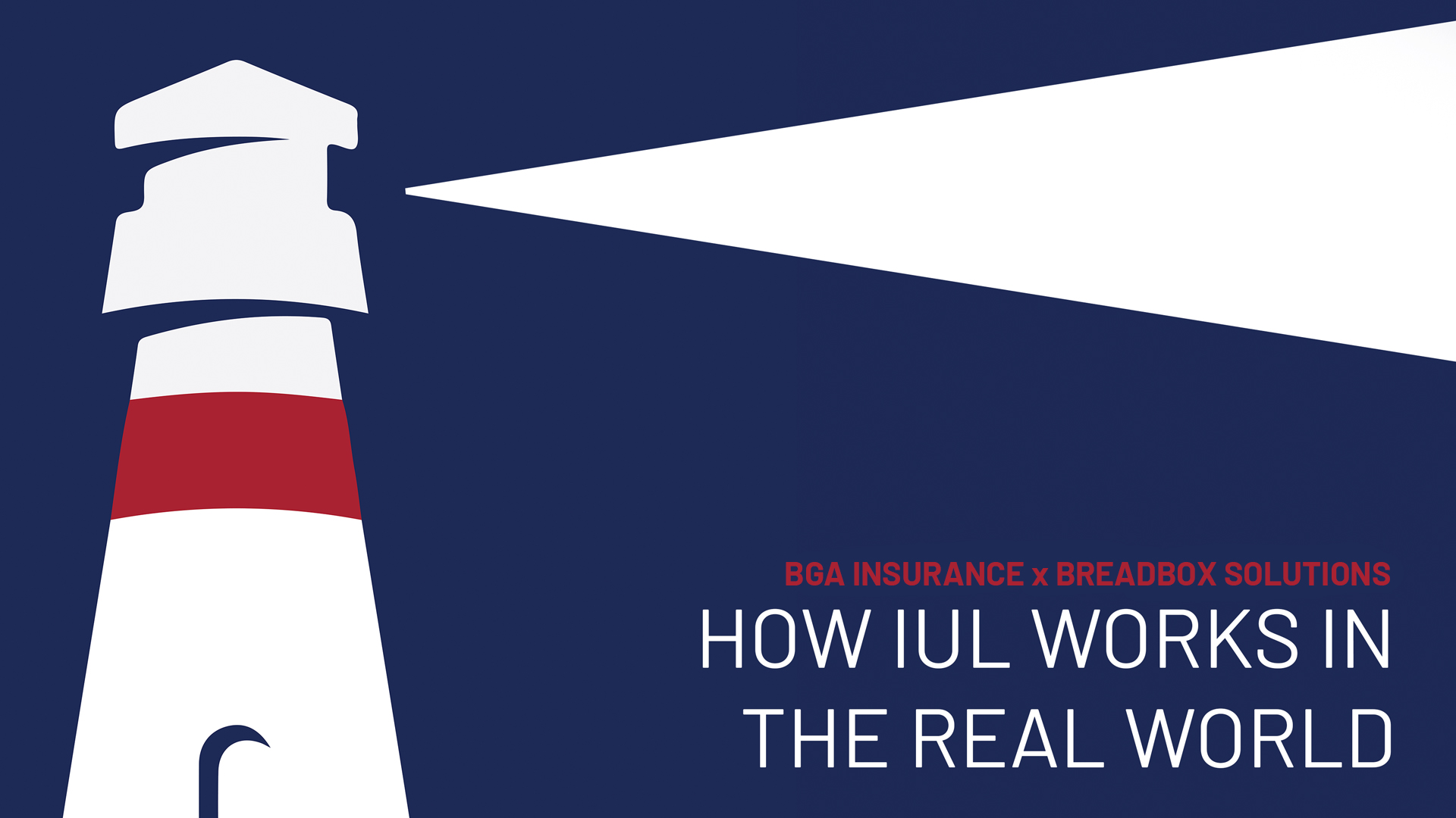 Webinar: How to Sell IUL in the Real World