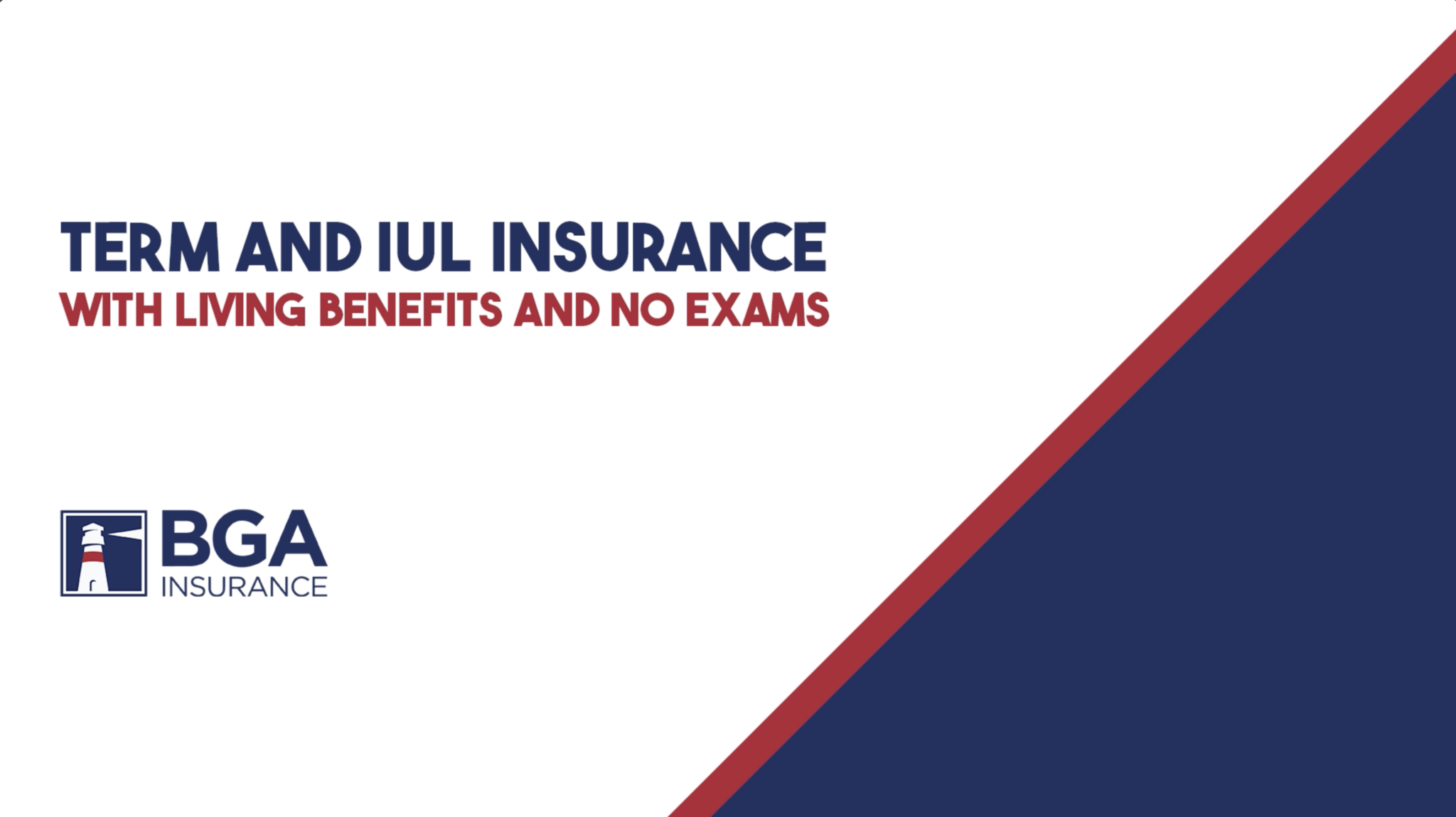 WEBINAR: Term & IUL Insurance with living benefits and no exams