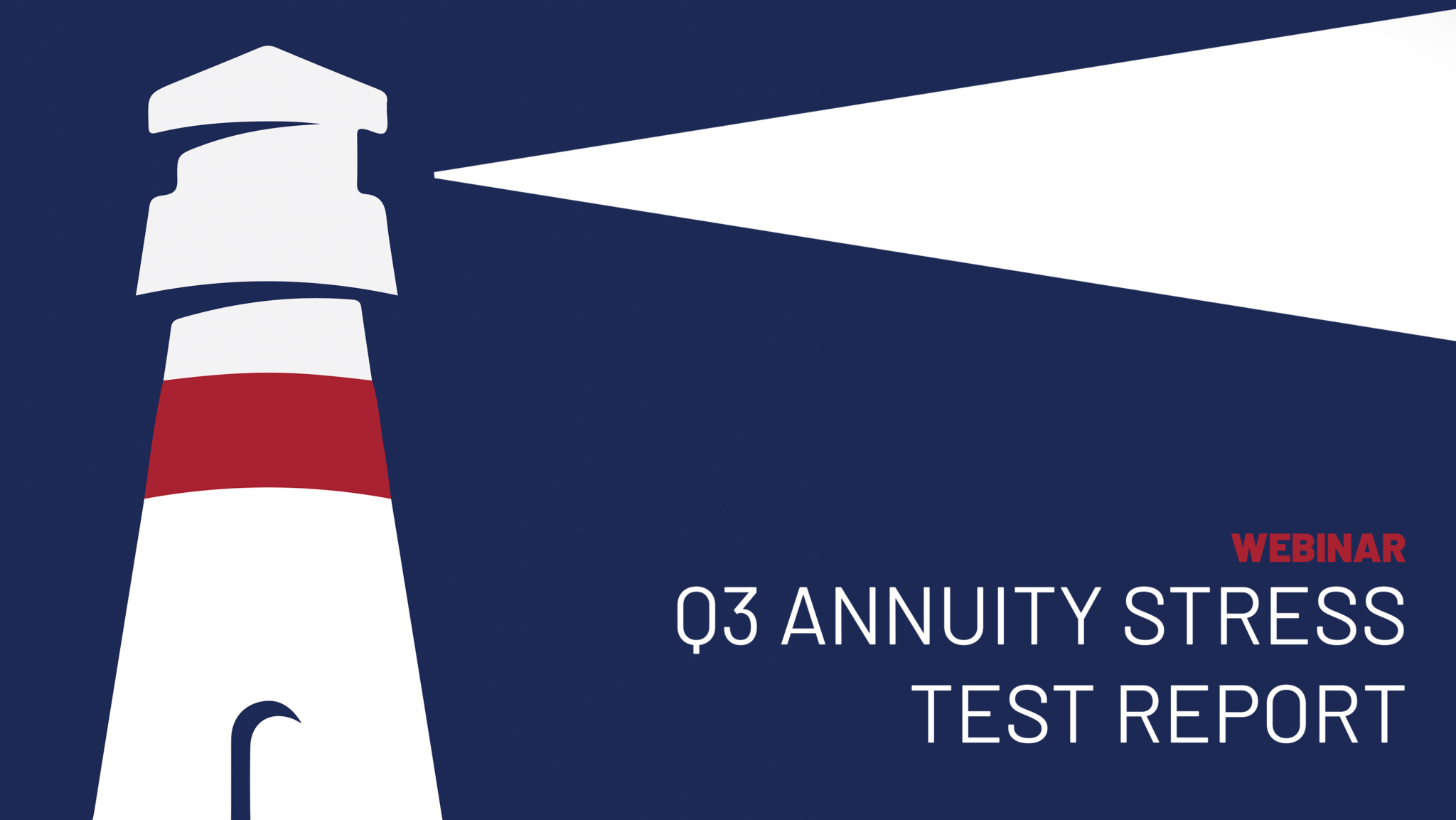 WEBINAR: Q3 Annuity Stress Test Report